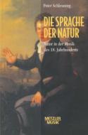 Die Sprache Der Natur di Peter Schleuning edito da J.b. Metzler