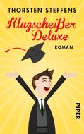 Klugscheißer Deluxe di Thorsten Steffens edito da Piper Verlag GmbH