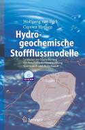 Hydrogeochemische Stoffflussmodelle di Wolfgang van Berk, Carsten Hansen edito da Springer-Verlag GmbH