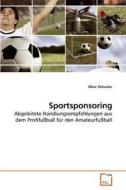 Sportsponsoring di Marc Schuster edito da VDM Verlag Dr. Müller e.K.