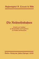Die Reichseisenbahnen di Reinhard Quaatz edito da Springer Berlin Heidelberg