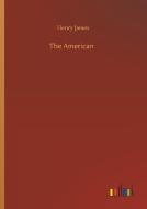The American di Henry James edito da Outlook Verlag