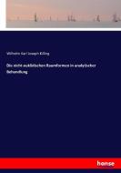 Die nicht-euklidischen Raumformen in analytischer Behandlung di Wilhelm Karl Joseph Killing edito da hansebooks