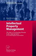 Intellectual Property Management di Klaus Jennewein edito da Physica-Verlag HD