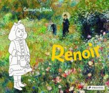 Renoir Coloring Book di Annette Roeder edito da Prestel