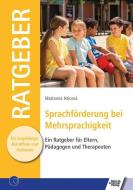 Sprachförderung bei Mehrsprachigkeit di Marianna Hricová edito da Schulz-Kirchner Verlag Gm