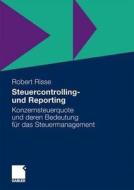 Steuercontrolling- Und Reporting di 9783834985095 edito da Springer