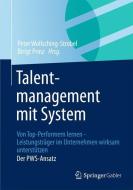 Talentmanagement mit System edito da Gabler, Betriebswirt.-Vlg