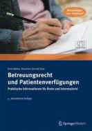 Betreuungsrecht Und Patientenverf Gung di B HLER ERNST edito da Springer