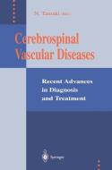 Cerebrospinal Vascular Diseases edito da Springer Japan