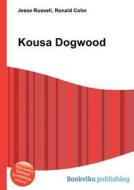 Kousa Dogwood edito da Book On Demand Ltd.