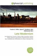 Late Modernism edito da Alphascript Publishing