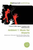 Music For Airports edito da Betascript Publishing