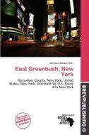 East Greenbush, New York edito da Brev Publishing
