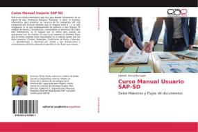Curso Manual Usuario SAP-SD di Valentín García Barragán edito da Editorial Académica Española