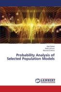 Probability Analysis of Selected Population Models di Adel Settati, Aadil Lahrouz, Mourad El Idrissi edito da LAP LAMBERT Academic Publishing