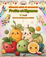 Aliments sains et amusants di Healthy Fun Editions edito da Blurb