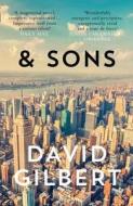 And Sons di David Gilbert edito da Harpercollins Publishers
