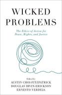 Wicked Problems edito da Oxford University Press Inc
