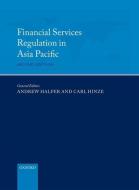 Financial Services Regulation in Asia Pacific di Andrew Halper edito da OXFORD UNIV PR