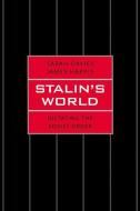 Stalin's World di Sarah Davies, James Harris edito da Yale University Press