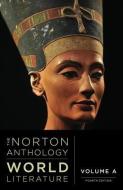 The Norton Anthology of World Literature edito da W W NORTON & CO