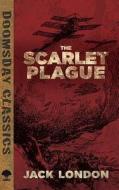 The Scarlet Plague di Jack London edito da DOVER PUBN INC