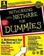 Networking With Intranetware For Dummies di Ed Tittel edito da John Wiley & Sons Inc