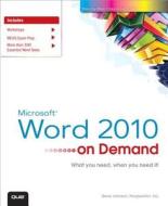 Microsoft Word 2010 On Demand di Steve Johnson, Inc Perspection edito da Pearson Education (us)
