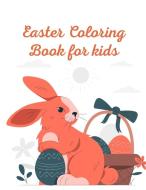 EASTER COLORING BOOK FOR KIDS: A FUN COL di DARRELL VANDAGRIFF edito da LIGHTNING SOURCE UK LTD