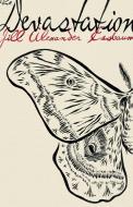 The Devastation di Jill Alexander Essbaum edito da Cooper Dillon Books