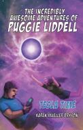 The Incredibly Awesome Adventures of Puggie Liddell, Tesla Time, Book 1 di Karen Mueller Bryson edito da ZETA COMICS