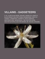 Villains - Gadgeteers: A.i.m., Alien Sla di Source Wikia edito da Books LLC, Wiki Series