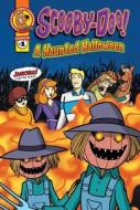 Scooby-Doo Comic Storybook #1: A Haunted Halloween: A Haunted Halloween di Lee Howard edito da LEVELED READERS