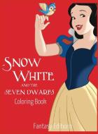 Snow White and the Seven Dwarfs di FANTASY EDITIONS edito da Fantasy Editions