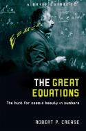 A Brief Guide to the Great Equations di Robert Crease edito da Little, Brown Book Group