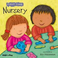 Nursery edito da Child's Play International Ltd