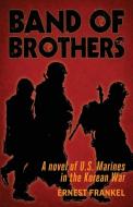 Band of Brothers di Ernest Frankel edito da Orchard Innovations