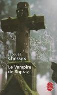 Le Vampire de Ropraz di Jacques Chessex edito da LIVRE DE POCHE