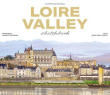 Loire Valley Sketchbook edito da Editions Didier Millet