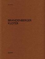 Brandenberger Kloter edito da Quart Verlag Luzern