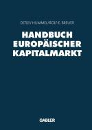 Handbuch Europäischer Kapitalmarkt edito da Gabler Verlag