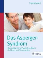 Das Asperger-Syndrom di Tony Attwood edito da Trias