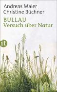 Maier, A: Bullau di Andreas Maier, Christine Büchner edito da Insel Verlag GmbH