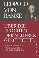 Ber Die Epochen Der Neueren Geschichte edito da Walter De Gruyter