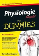 Physiologie kompakt für Dummies di Donna Rae Siegfried edito da Wiley VCH Verlag GmbH