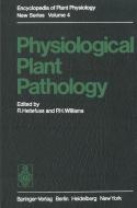 Physiological Plant Pathology edito da Springer Berlin Heidelberg