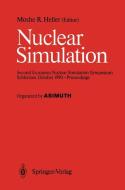 Nuclear Simulation edito da Springer Berlin Heidelberg