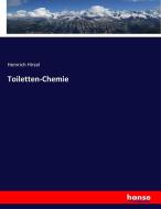 Toiletten-Chemie di Heinrich Hirzel edito da hansebooks