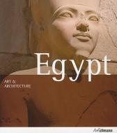 Egypt di Matthias Seidel, Regine Schulz edito da H F Ullmann